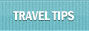 Travel Tips