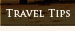 Travel tips