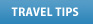 Travel Tips